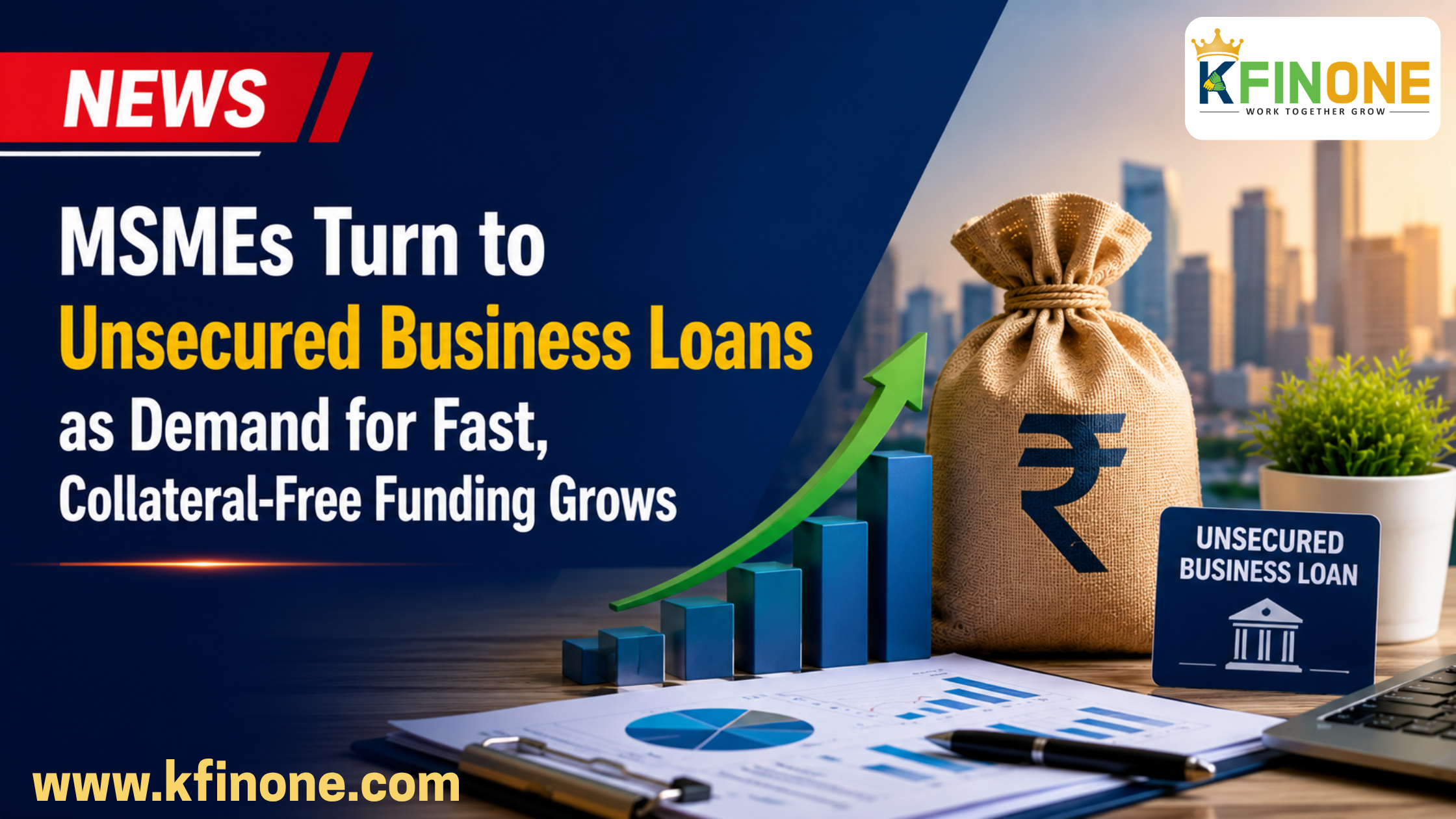 MSMEs Turn to Unsecured Business Loans as Demand for Fast, Collateral-Free Funding Grows