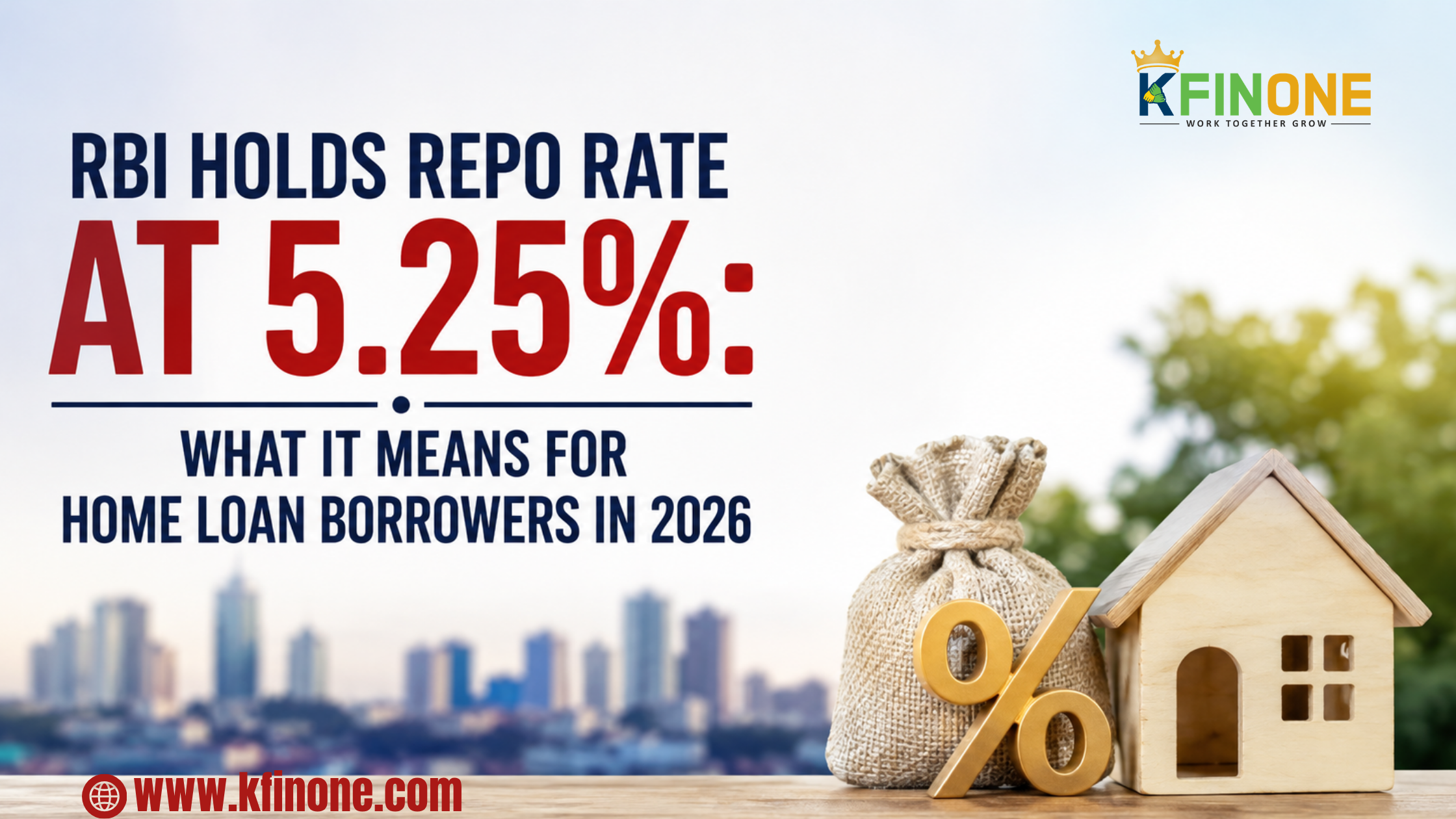 Home Loan Borrowers Get Relief as RBI Holds Repo Rate at 5.25%